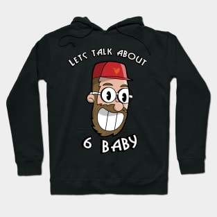 Klopp Let’s Talk About Six Baby Hoodie